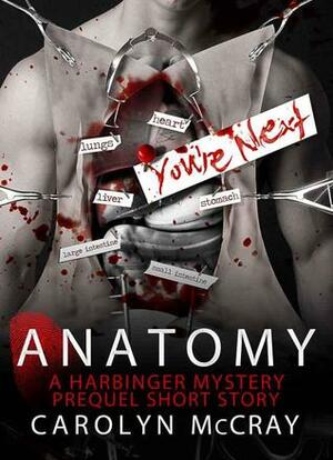 Anatomy by Carolyn McCray