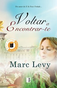 Voltar a Encontrar-te by Marc Levy