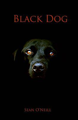 Black Dog by Sean O'Neill