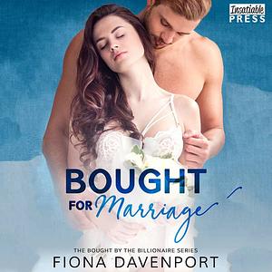 Bought For Marriage by Fiona Davenport