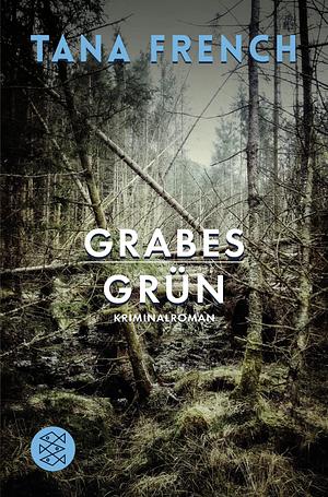 Grabesgrün by Tana French