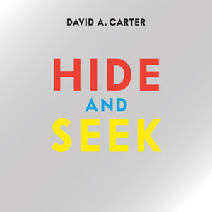 Hide and Seek by David A. Carter