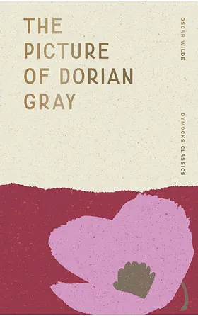 The Picture of Dorian Gray by Oscar Wilde