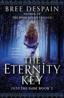 The Eternity Key by Bree Despain