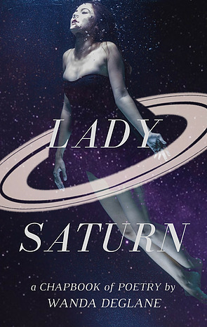 Lady Saturn by Wanda Deglane