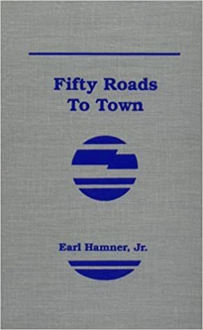 Fifty Roads to Town by Earl Hamner Jr.