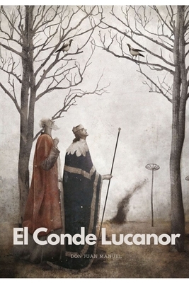 El Conde Lucanor: Nueva Edición - Amazon by Don Juan Manuel