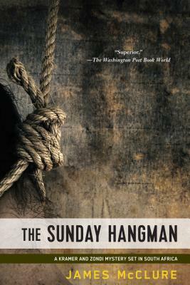The Sunday Hangman by James McClure