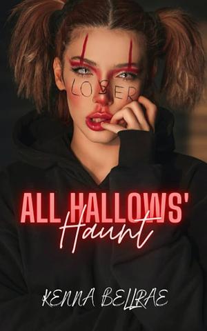 All Hallow's Haunt by Kenna Bellrae