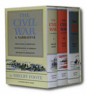 The Civil War: A Narrative 3 Volumes, Slipcased by Shelby Foote