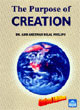 The Purpose of Creation by Abu Ameenah Bilal Philips