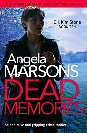 Dead Memories by Angela Marsons