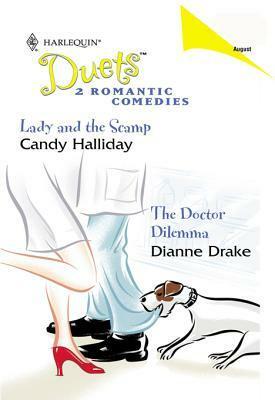 Lady And The Scamp (Mills & Boon Silhouette) by Dianne Drake, Candy Halliday