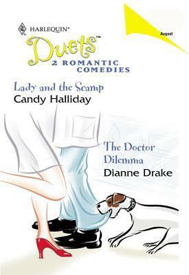 Lady And The Scamp (Mills & Boon Silhouette) by Candy Halliday, Dianne Drake