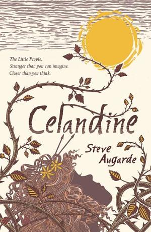 Celandine by Steve Augarde