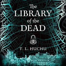 The Library of the Dead by T.L. Huchu