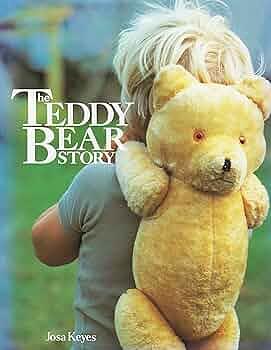 The Teddy Bear Story by Josa Young, Josa Keyes