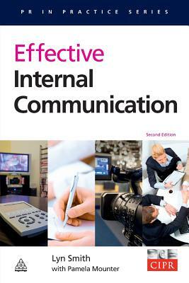 Effective Internal Communication by Lyn Smith, Pamela Mounter