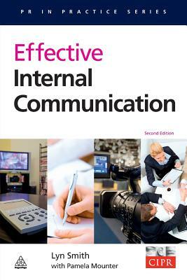 Effective Internal Communication by Pamela Mounter, Lyn Smith