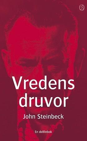 Vredens druvor by John Steinbeck