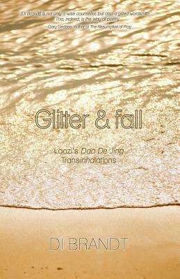 Glitter and Fall by Di Brandt