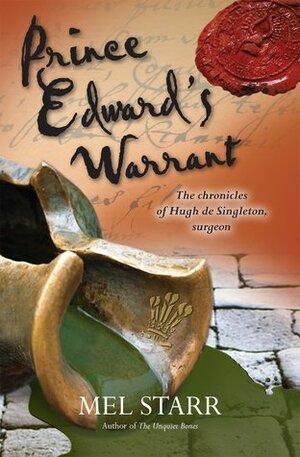 Prince Edward's Warrant by Mel Starr