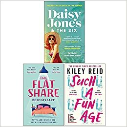 Daisy Jones and The Six / The Flatshare / Such a Fun Age by Taylor Jenkins Reid, Beth O'Leary, Kiley Reid