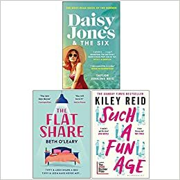 Daisy Jones and The Six / The Flatshare / Such a Fun Age by Kiley Reid, Taylor Jenkins Reid, Beth O'Leary