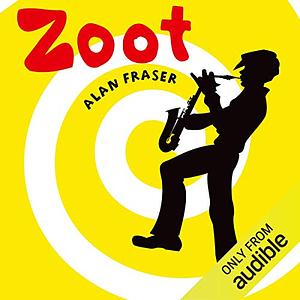 Zoot by Alan Fraser