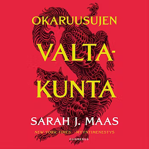 Okaruusujen valtakunta by Sarah J. Maas