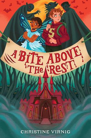 A Bite Above the Rest by Christine Virnig