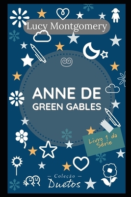 Anne de Green Gables (Coleção Duetos) by L.M. Montgomery