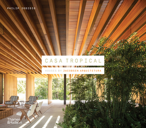 Casa Tropical: Houses by Jacobsen Arquitetura by Philip Jodidio