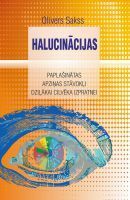 Halucinācijas by Oliver Sacks