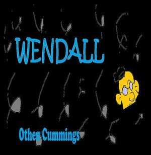 Wendall by Othen Donald Dale Cummings