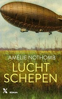 Luchtschepen by Amélie Nothomb