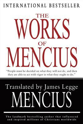 The Works of Mencius by Mencius, James Legge