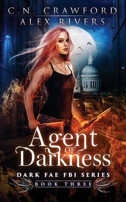 Agent of Darkness by C.N. Crawford