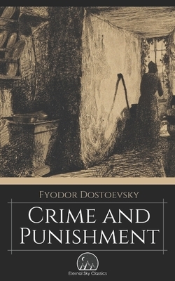 Crime and Punishment by Fyodor Dostoevsky, Eternal Sky Classics