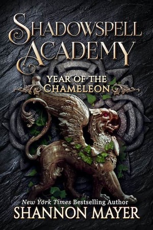 Year of the Chameleon 3 by Shannon Mayer