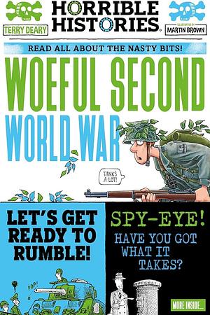 Woeful Second World War by Terry Deary