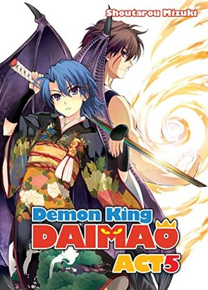 Demon King Daimaou: Volume 5 by Shoutarou Mizuki