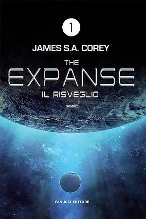 Il risveglio by James S. A. Corey