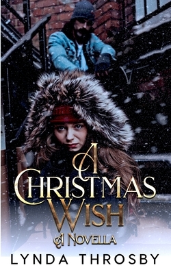 A Christmas Wish by Lynda Throsby