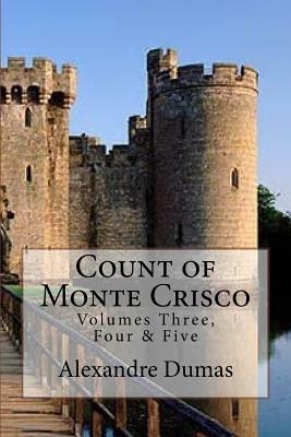 Count of Monte Crisco by Alexandre Dumas