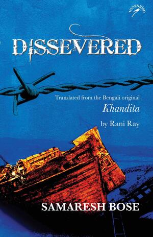 Dissevered: Khandita by Samaresh Basu