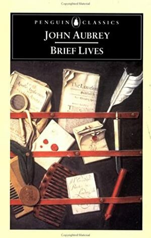 Brief Lives by Michael Hunter, John Buchanan-Brown, John Aubrey