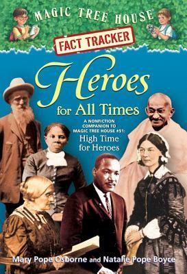 Heroes for All Times by Natalie Pope Boyce, Mary Pope Osborne, Salvatore Murdocca