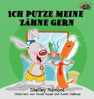 Ich putze meine Zähne gern: I Love to Brush My Teeth (German Edition) by Kidkiddos Books, Shelley Admont