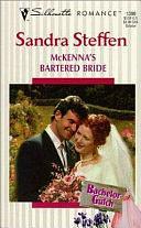 McKenna's Bartered Bride by Sandra Steffen